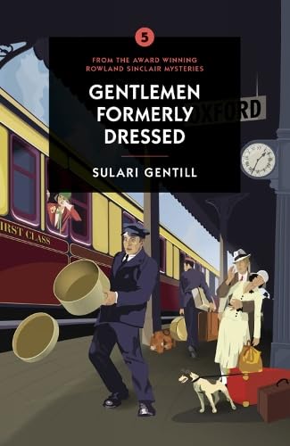 Stock image for Gentlemen Formerly Dressed for sale by WorldofBooks