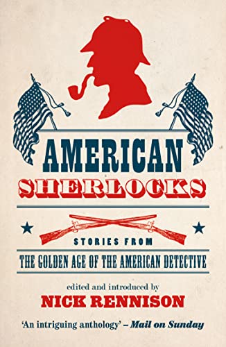 Beispielbild fr American Sherlocks: Stories from the Golden Age of the American Detective zum Verkauf von Redux Books