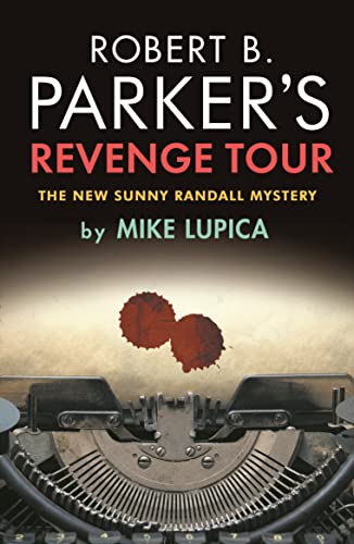Beispielbild fr Robert B. Parker's Revenge Tour zum Verkauf von WorldofBooks