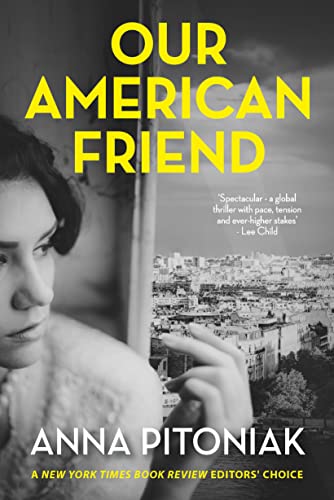 Stock image for Our American Friend for sale by GreatBookPrices
