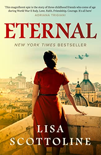 Imagen de archivo de Eternal: 2023 bestseller, a powerful and captivating WWII tale of love and betrayal a la venta por WorldofBooks