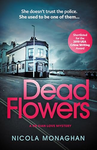 Imagen de archivo de Dead Flowers a la venta por WorldofBooks