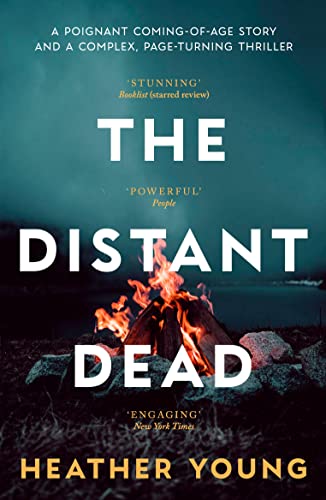 9780857308146: The Distant Dead: An unforgettable thriller, 'powerful and poignant' (People Magazine)