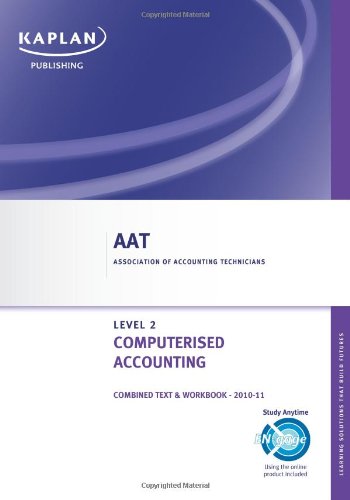 Stock image for Computerised Accounting - Combined Text and Workbook (Aat) for sale by Brit Books
