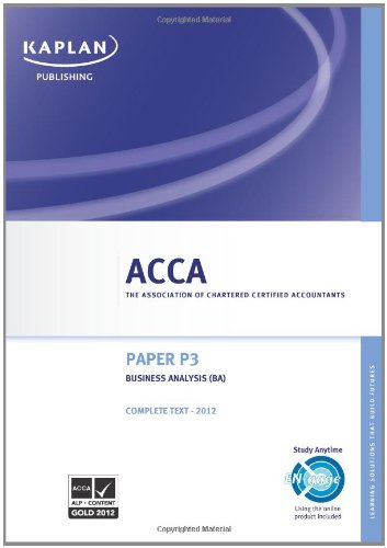 Beispielbild fr P3 Business Analysis BA - Complete Text (Acca Complete Texts) zum Verkauf von AwesomeBooks