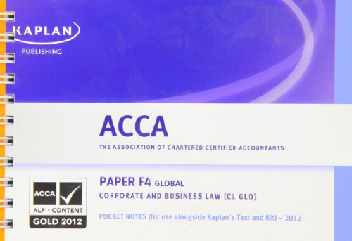 F4 Corporate and Business Law CL (GLO) - Pocket Notes (Acca Pocket Notes) - Acca