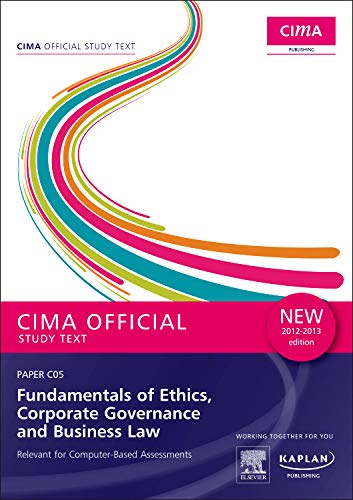 Beispielbild fr C05 Fundamentals of Ethics, Corporate Governance and Business Law - Study Text zum Verkauf von WorldofBooks