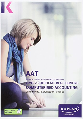 Imagen de archivo de Computerised Accounting - Combined Text and Workbook: Level 2 Certificate in Accounting a la venta por AwesomeBooks