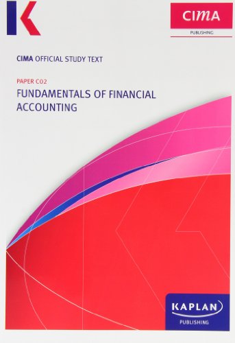 Stock image for C02 Fundamentals of Financial Accounting - Study Text (Cima Study Text) for sale by WorldofBooks