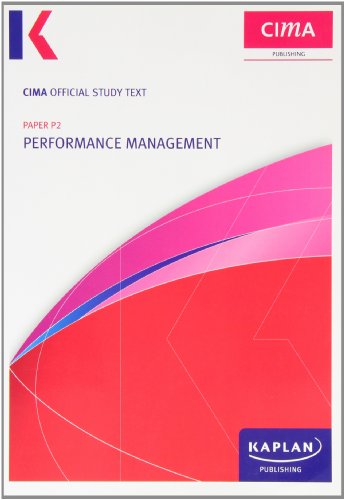 Beispielbild fr P2 Performance Management - Study Text (Cima Study Text) zum Verkauf von AwesomeBooks