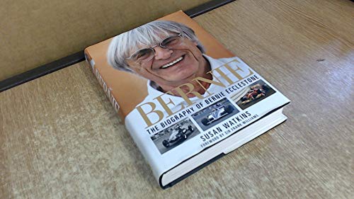 Beispielbild fr Bernie: The Biography of Bernie Ecclestone zum Verkauf von WorldofBooks