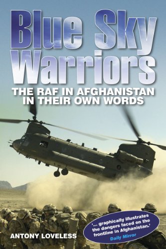 Beispielbild fr Blue Sky Warriors: The RAF in Afghanistan in Their Own Words zum Verkauf von WorldofBooks
