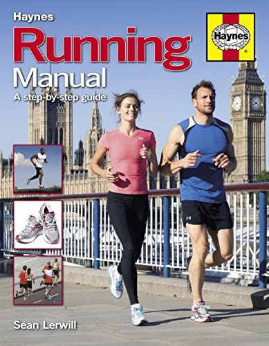 Stock image for Running Manual : The Complete Step-by-Step Guide for sale by Better World Books