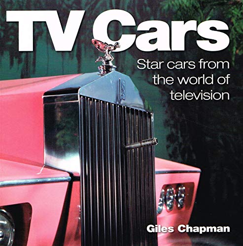 Stock image for TV Cars: Star Cars From the World of Television for sale by Wonder Book