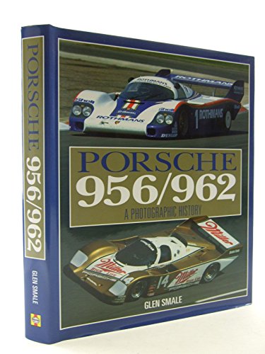 9780857330987: Porsche 956/962: A Photographic History