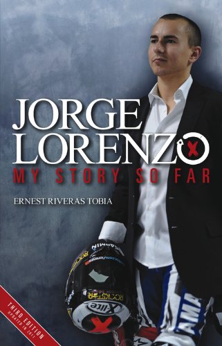 Imagen de archivo de Jorge Lorenzo (3rd Edition): My Story So Far a la venta por AwesomeBooks