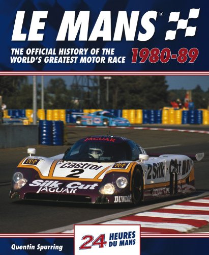 Stock image for Le Mans 24 Hours: The Official History of the World's Greatest Motor Race 1980-89 for sale by WorldofBooks