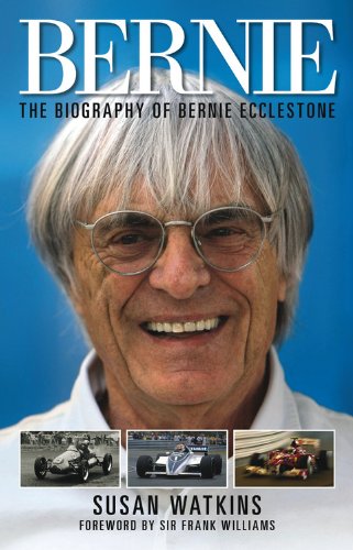 Stock image for Bernie: The Biography of Bernie Ecclestone for sale by WorldofBooks