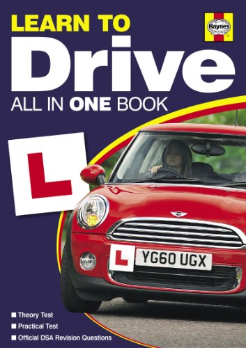 Beispielbild fr Learn to Drive 2011/2012: All in One Book (Haynes All in One Book) (Learn to Drive: All in One Book) zum Verkauf von WorldofBooks