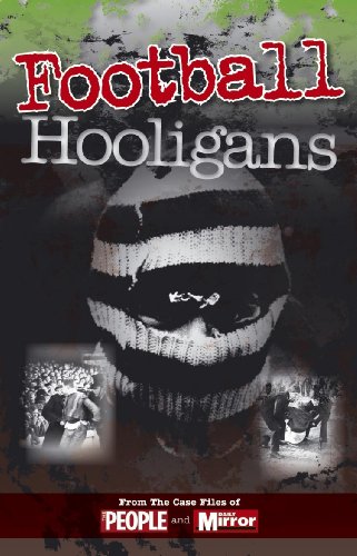 Stock image for Crimes of the Century: Football Hooligans for sale by WorldofBooks