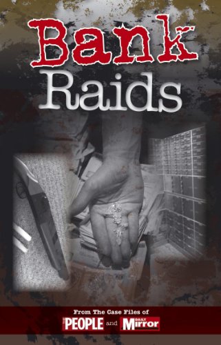 Stock image for Crimes of the Century: Bank Raids for sale by WorldofBooks