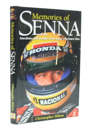 Beispielbild fr Memories of Senna: Anecdotes and Insights from Those Who Knew Him zum Verkauf von WorldofBooks