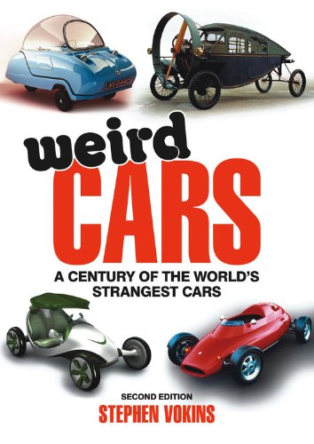 Beispielbild fr Weird Cars: A Century of the World's Strangest Cars zum Verkauf von WorldofBooks