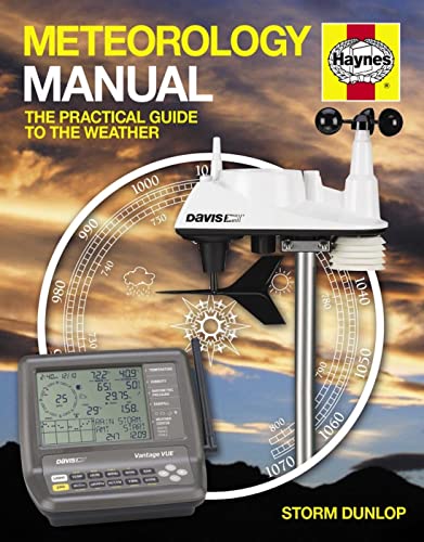 9780857332721: Meteorology Manual: The practical guide to the weather