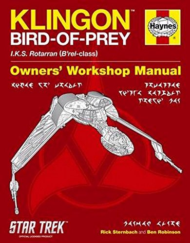 Beispielbild fr Klingon Bird of Prey Manual: IKS Rotarran (Brel-class) (Owners Workshop Manual) zum Verkauf von Reuseabook