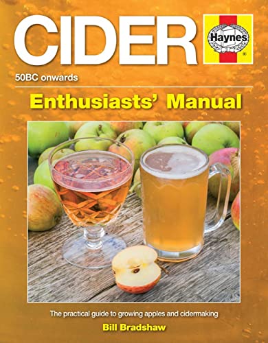 Stock image for Cider: The practical guide to growing apples and making cider (Enthusiasts' Manual) for sale by SecondSale
