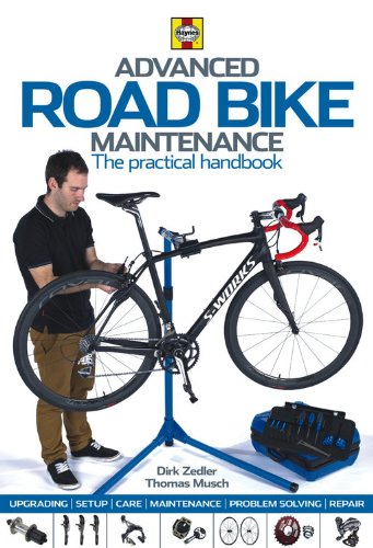 Stock image for Advanced Road Bike Maintenance: The practical handbook for sale by Irish Booksellers