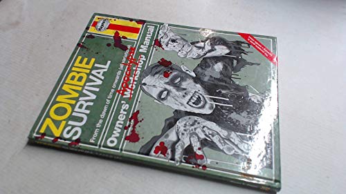 Imagen de archivo de Zombie Survival Manual: The complete guide to surviving a zombie attack (Owners Apocalypse Manual) a la venta por WorldofBooks
