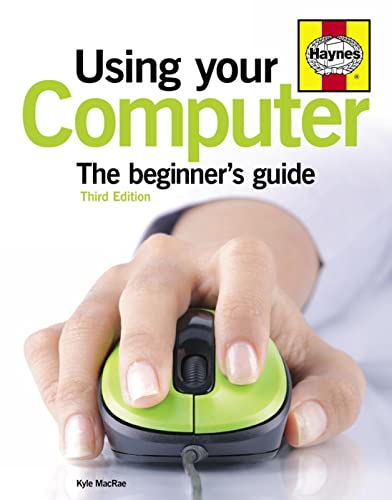 Beispielbild fr Using Your Computer (3rd edition): A beginner's guide: The beginner's guide zum Verkauf von WorldofBooks