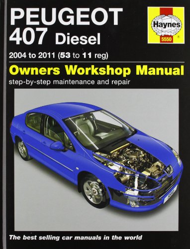 9780857335500: Peugeot 407 Diesel Service and Repair Manual: 2004-2011