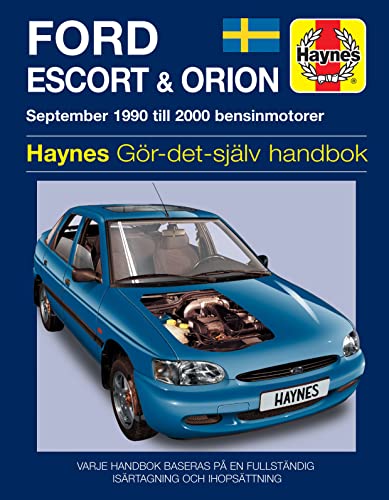 Stock image for Ford Escort And Orion 19902000 Haynes Service and Repair Manuals for sale by PBShop.store UK