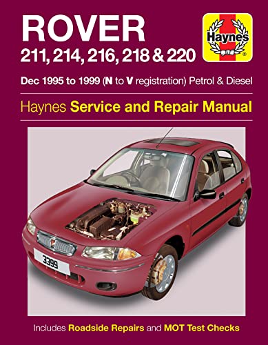 9780857336019: Rover 211, 214, 216, 218 & 220 Petrol & Diesel (Dec 95 - 99) Haynes Repair Manua