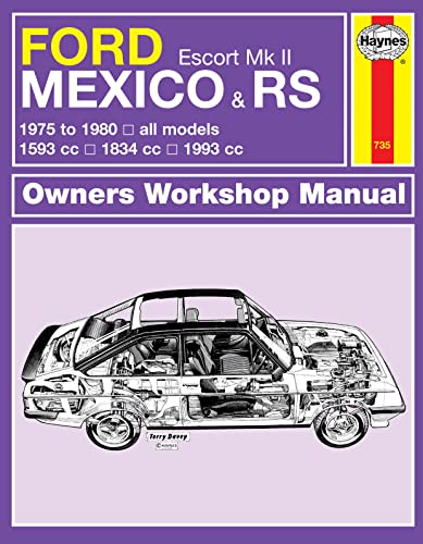 9780857336057: Ford Escort Mk II Mexico, RS 1800 & RS 2000 (75 - 80) Haynes Repair Manual