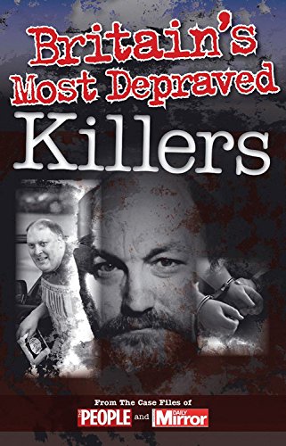 Imagen de archivo de Crimes of the Century: Britain's Most Depraved Killers a la venta por WorldofBooks