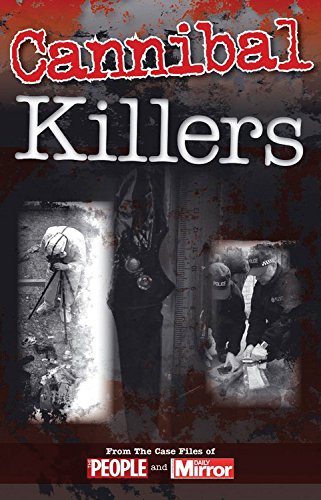 Imagen de archivo de Crimes of the Century: Cannibal Killers a la venta por WorldofBooks