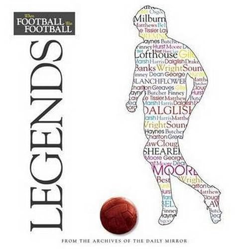 Beispielbild fr When Football Was Football: Legends zum Verkauf von WorldofBooks