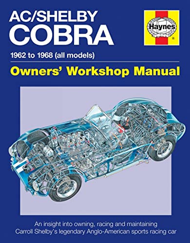 AC Cobra 1962 to 1968 (All Models) Owners Workshop Manual. (Haynes Owners' Workshop Manual). - Smale, Glen