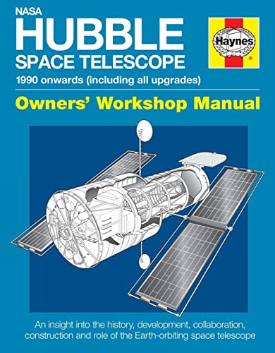 Stock image for NASA Hubble Space Telescope - 1990 onwards (including all upgrades): An insight into the history, development, collaboration, construction and role of . space telescope (Owners Workshop Manual) for sale by Goodwill Industries of VSB