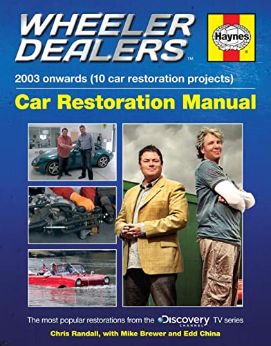Imagen de archivo de Wheeler Dealers Car Restoration Manual (Restoration Manuals): 2003 onwards (10 car restoration projects) a la venta por WorldofBooks