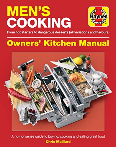 Beispielbild fr Men's Cooking: From hot starters to dangerous desserts (all variations and flavours) (Owner's Kitchen Manual) zum Verkauf von MusicMagpie