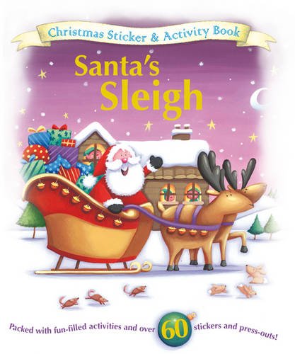 Stock image for Christmas Activity: Santa's Sleigh (Sticker and Activity Book) for sale by AwesomeBooks