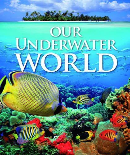 Stock image for Our Underwater World (Focus on Series) for sale by AwesomeBooks