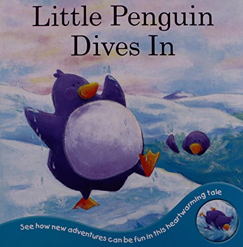 Stock image for Little Penguin Dives In for sale by Better World Books: West