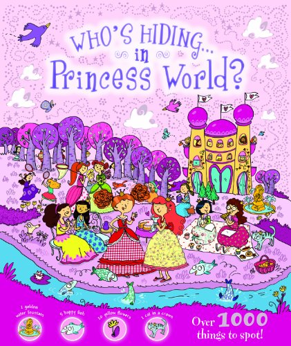 Stock image for Who's Hiding in Princess World? for sale by Better World Books