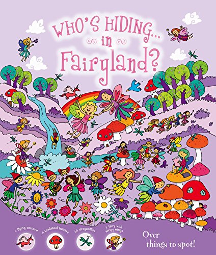 Beispielbild fr Fairyland (Who's Hiding?) zum Verkauf von Wonder Book