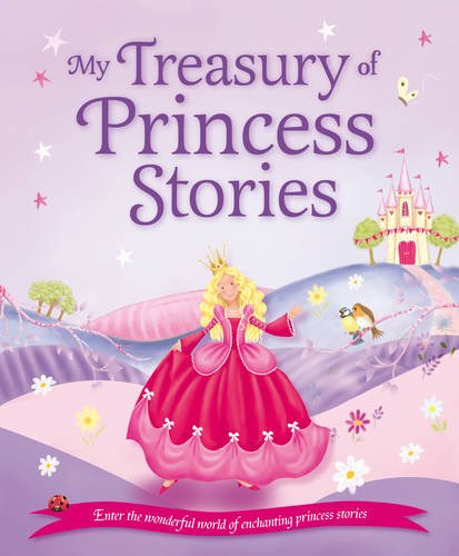 Beispielbild fr My Treasury of Princess Stories zum Verkauf von Better World Books